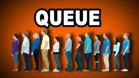 queue en anglais|faire la queue en anglais.